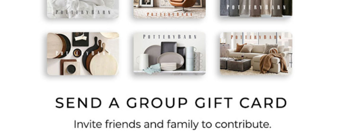 Pottery Barn Group Gift powered by eGifter