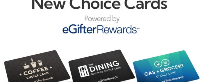 New Choice Cards powered by eGifter Rewards
