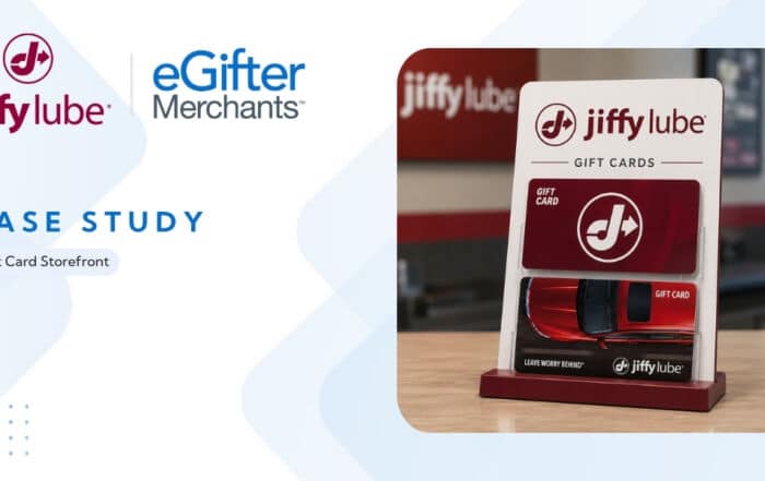 Jiffy Lube and eGifter Merchants case study featuring a physical gift card display used for their new gift card storefront